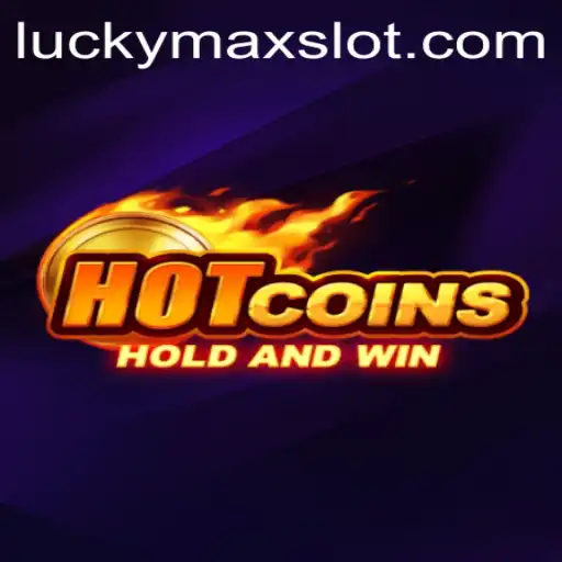 Discovering the Thrills of HotCoins: A Deep Dive into Lucky Max Slot