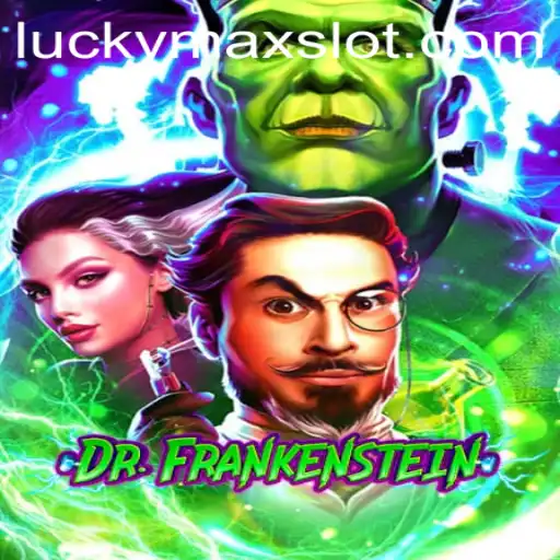 DrFrankenstein: Discover the Thrills and Secrets of Lucky Max Slot