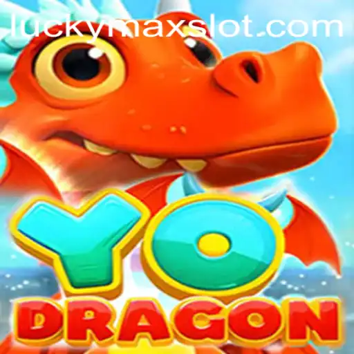 YoDragon: Unveiling the Thrill of Lucky Max Slot